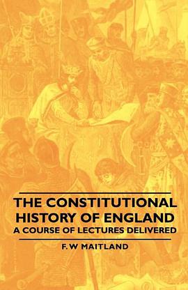 The Constitutional History of England