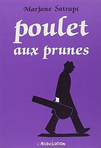 Poulet aux prunes (L'Association 2004)
