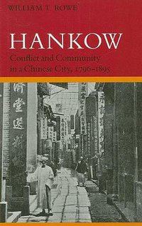 Hankow (Stanford University Press 1992)