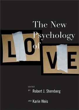 The New Psychology of Love