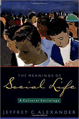 The Meanings of Social Life