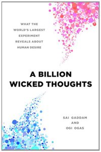 A Billion Wicked Thoughts (Dutton Adult 2011)