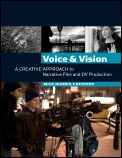 Voice and Vision