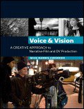 Voice and Vision (Focal Press 2007)
