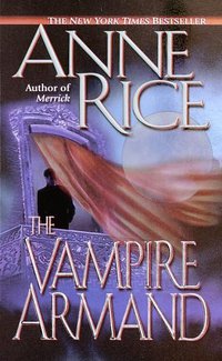 The Vampire Armand  Book 6