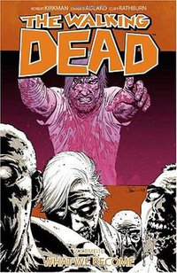 The Walking Dead, Vol. 10