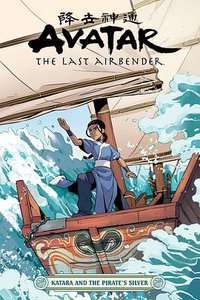 Avatar: The Last Airbender-Katara and the Pirate's Silver