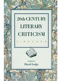 Twentieth Century Literary Criticism (Longman Publishing Group 1977)