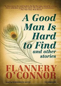 A Good Man Is Hard to Find (Blackstone Audiobooks 2011)