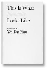This is What Inequality Looks Like (Ethos Books Singapore 2018)