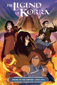 The Legend of Korra: Ruins of the Empire, Part One