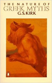 The Nature of Greek Myths (Penguin Books 1974)