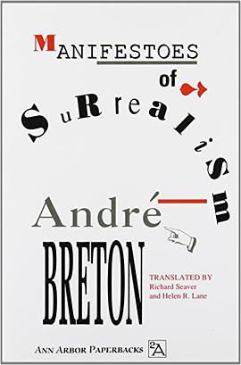 Manifestoes of Surrealism