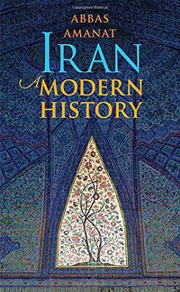 Iran (Yale University Press 2017)
