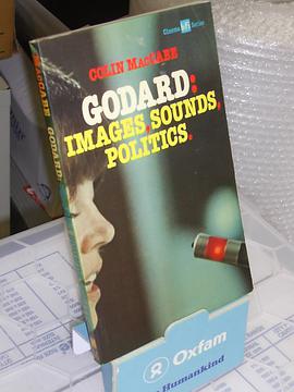 Godard; images, sounds, politics (British Film Institute cinema series)