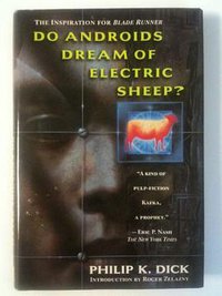 Do Androids Dream of Electric Sheep? (Ballantine Books 1975)