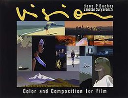 Vision: Color and Composition for Film (Laurence King Publishing 2018)