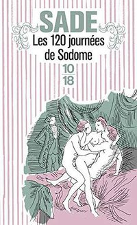 Les 120 journées de Sodome (10/18 1998)