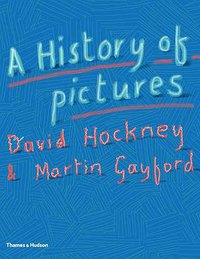 A History of Pictures (Thames and Hudson Ltd 2016)