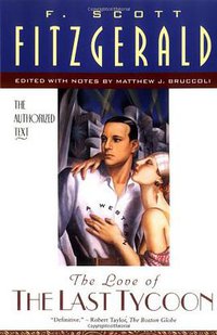 The Love of the Last Tycoon (Scribner 1995)