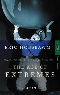 Age of Extremes (Little Brown and Company 1998)