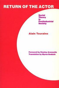Return of the Actor (University of Minnesota Press 1988)