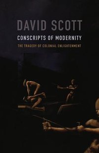 Conscripts of Modernity