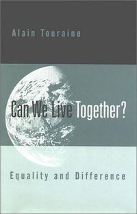 Can We Live Together? (Stanford University Press 2000)