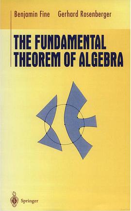 The Fundamental Theorem of Algebra (Undergraduate Texts in Mathematics)