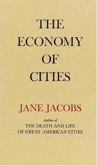 The Economy of Cities (Vintage 1970)