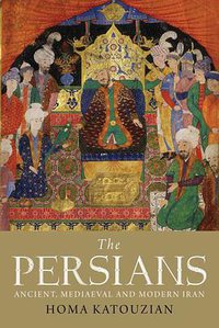 The Persians (Yale University Press 2010)