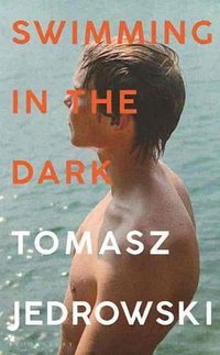 Swimming in the Dark (Bloomsbury Publishing 2020)