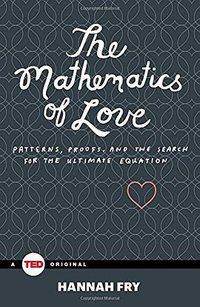 The Mathematics of Love (Simon & Schuster/ TED 2015)