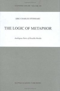 The Logic of Metaphor (Springer 2001)