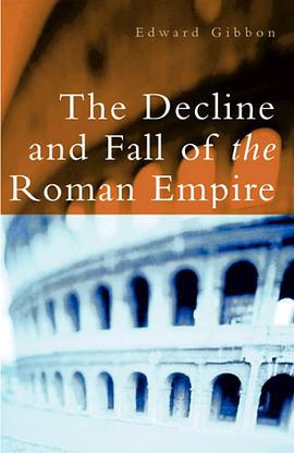 The Decline and Fall of the Roman Empire