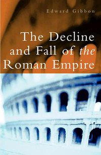 The Decline and Fall of the Roman Empire (Phoenix 2005)