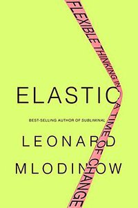 Elastic (Pantheon Books 2018)