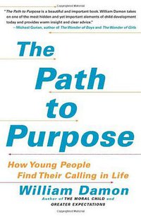 The Path to Purpose (2009)