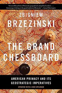 The Grand Chessboard (Basic Books 2016)