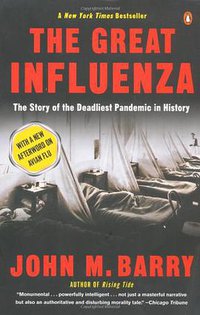 The Great Influenza (Penguin Books 2005)