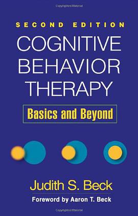 Cognitive Behavior Therapy, Second Edition