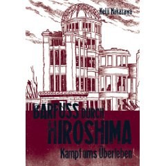 Barfuß durch Hiroshima 03. Kampf ums Überleben