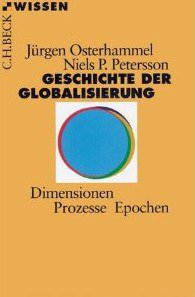 Geschichte der Globalisierung (Beck 2007)