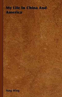 My Life In China And America (Alofsin Press 2008)