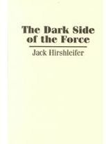 The Dark Side of the Force (Cambridge University Press 2001)