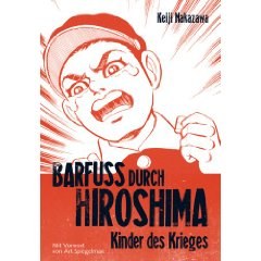 Barfuss durch Hiroshima