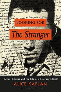 Looking for The Stranger (University Of Chicago Press 2016)