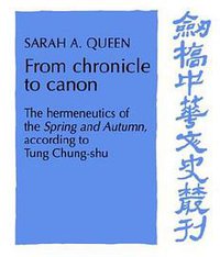 From Chronicle to Canon (Cambridge University Press 1996)