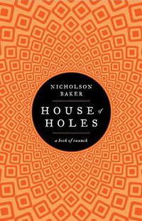 House of Holes