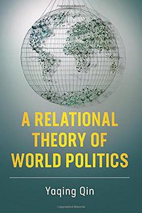 A Relational Theory of World Politics (Cambridge University Press 2018)